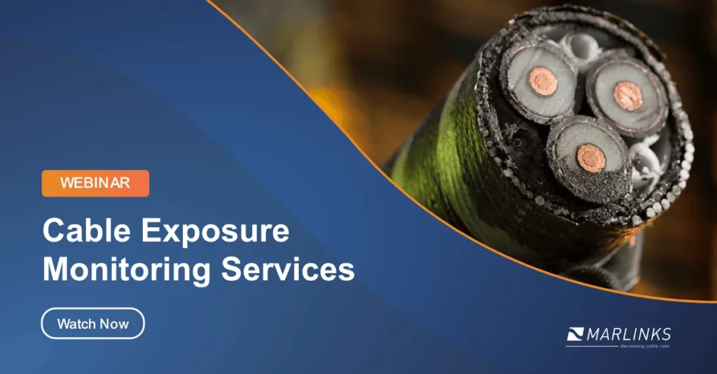 banner marlinks webinar about cable exposure monitoring services